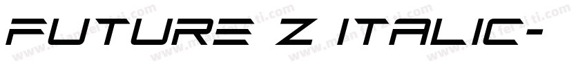 Future Z Italic字体转换